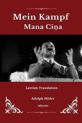 Mein Kampf Latvian Version - Adolf Hitler - cover