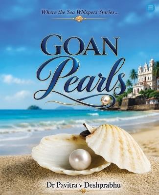 Goan pearls - Pavitra V Deshprabhu - cover