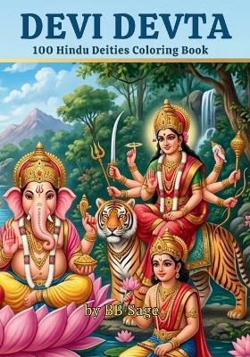 Devi Devta: 100 Hindu Deities Coloring Book - Bb Sage - cover