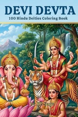 Devi Devta: 100 Hindu Deities Coloring Book - Bb Sage - cover