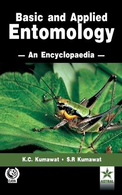 Basic and Applied Entomology an Encyclopedia - K C Kumawat - cover
