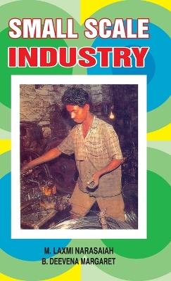 Small Scale Industry - M. Lakshmi Narasaiah - cover