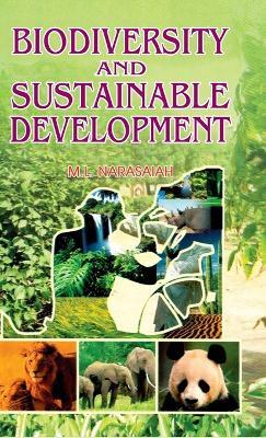 Biodiversity and Sustainable Development - M. Lakshmi Narasaiah - cover