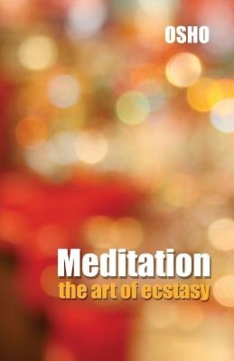 Medition the Art of Ecstasy - Osho - cover