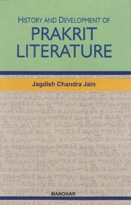 History & Development of Prakrit Literature - Jagdish Chandra Jain - cover