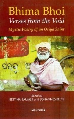 Bhima Bhoi: Verses from the Void: Mystic Poetry of an Oriya Saint - cover
