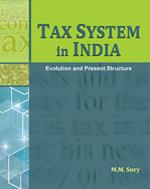 Tax System in India: Evolution & Present Structure