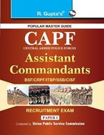 CAPF Central Armed Police Forces: Assistant Commandants Recruitement Exam Paper 1