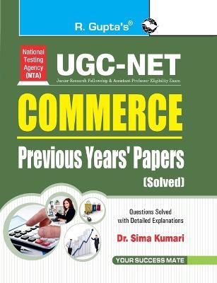 UGC Net Commerce: Previous Years Papers Solved (paper - I, II & III) - R. Gupta - cover