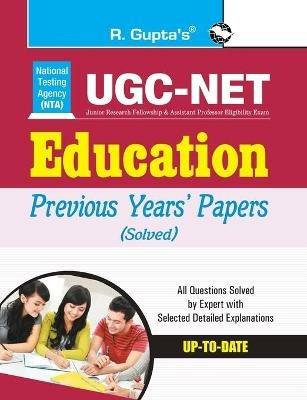 UGC-Net Education Previous Years' Papers (Solved) - R. Gupta - cover