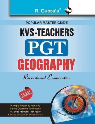 Kendriya Vidyalaya Shikshak Pgt: Bhugol - R. Gupta - cover