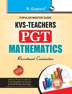 Kvs: Teacher Pgt Math Guide - RPH Editorial Board - cover