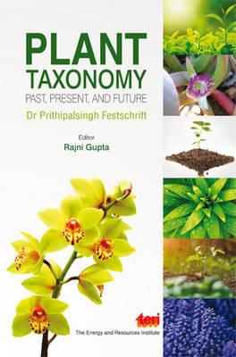 Plant Taxonomy: Past, Present, and Future - cover