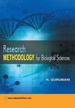 Research Methodology: For Biological Sciences