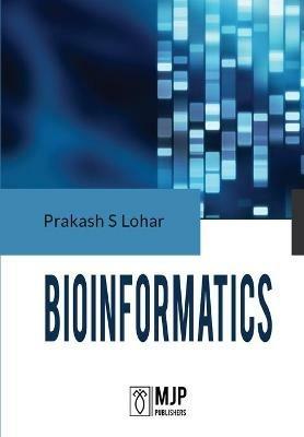Bioinformatics - Prakash S. Lohar - cover