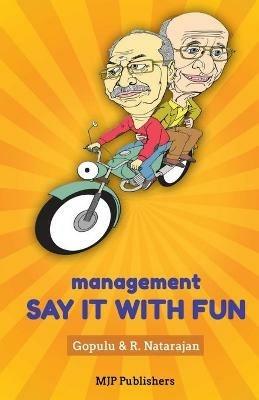 Management: Say it with Fun - Natarajan - cover