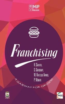 Franchising: A Gateway for Growth - R Shanthi - cover