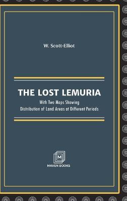 The Lost Lemuria - W Scott-Elliot - cover