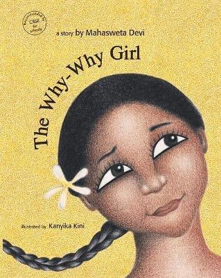 The Why-Why Girl - Mahasweta Devi - cover
