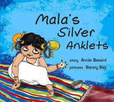 Mala's Silver Anklets - Annie Besant - cover