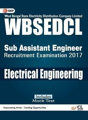 WBSEDCLWest Bengal State Electricity Distribution Company Limited Electrical Engineering (Sub Assistant Engineer) - Gkp - cover