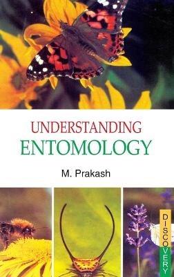 Understanding Entomology - M. Prakash - cover