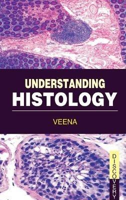 Understanding Histology - Veena - cover