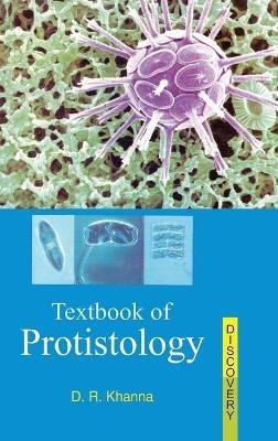 Textbook of Protistology - D R Khanna - cover