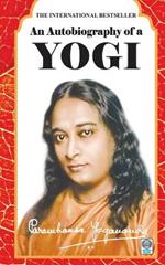 An Autobiography of a Yogi