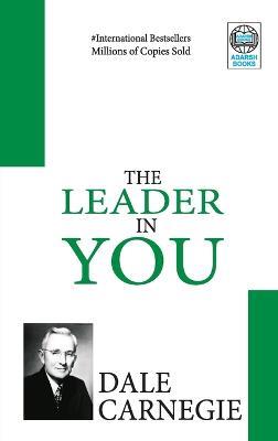 The Leader in You - Dale Carnegie - cover
