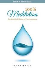 100% Meditation
