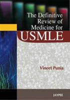 Definitive Review of Medicine for USMLE - Vineet Punia - cover