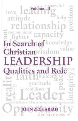 Insearch of Christian Leadership vol. 2 - John Zechariah - cover