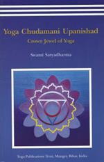 Yoga Chudmani Upanishads: Crown Jewel of Yoga