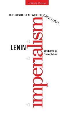 Imperialism: The Highest Stage of Capitalism - V I Lenin - cover