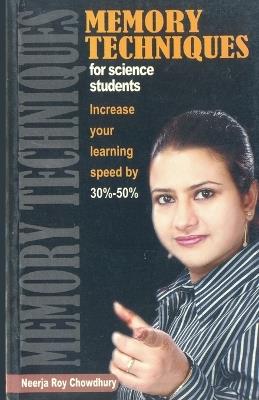 Memory Techniques for Science Students - Neerja Roy Choudhary - cover