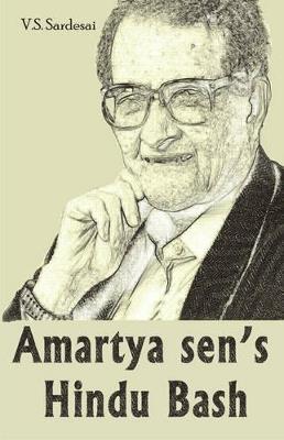 Amartya Sen's Hindu Bash - V.S. Sardesai - cover