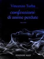 Le confessioni di anime perdute