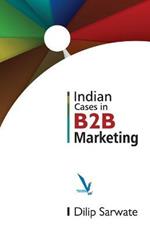 Indian Caes In B2B Marketing