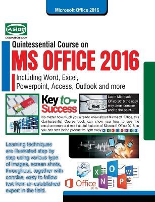 MS Office 2016 Quintessential Course (Withfree DVD) - Vishnu Priya Singh - cover