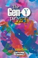 The Gen-Y Poet :: A  Poetry - J. Valentine - cover