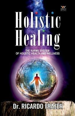 Holistic Healing - Ricardo Frazer - cover