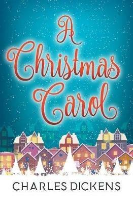 A Christmas Carol - Charles Dickens - cover