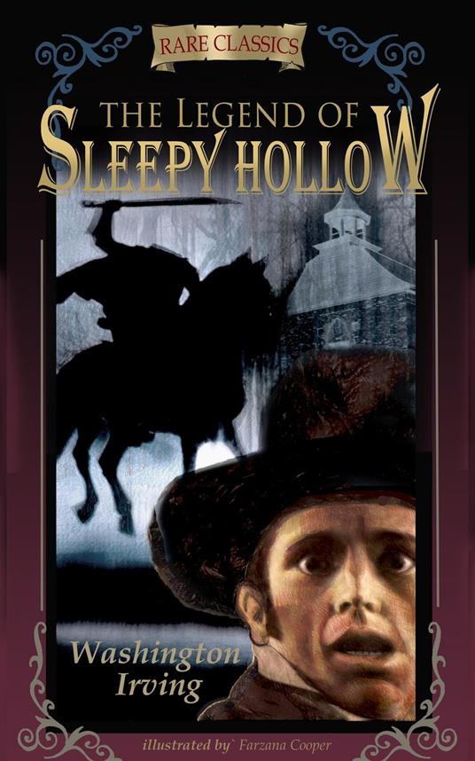 The Legend of Sleepy Hollow - Washington Irving,Fiza Pathan,Michaelangelo Zane - ebook