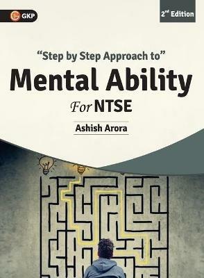 Ntse 2019 Step by Step Approach to Mental Ability - Ashish Arora - cover