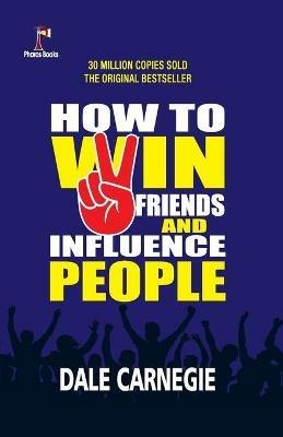 How to win friends and Influence People - Dale Carnegie - cover