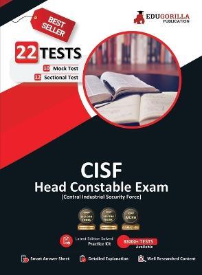 CISF Head Constable Recruitment Exam 2023 (English Edition) - 10 Mock Tests and 12 Sectional Tests (1300 Solved Questions) with Free Access To Online Tests - Edugorilla Prep Experts - cover