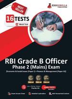 RBI Grade B Officer's Phase 2 (Mains) Exam 2023 (English Edition) - 16 Mock Tests (Paper I and III) (1000 Solved Objective Questions) with Free Access to Online Tests