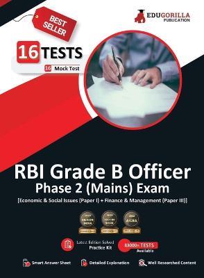 RBI Grade B Officer's Phase 2 (Mains) Exam 2023 (English Edition) - 16 Mock Tests (Paper I and III) (1000 Solved Objective Questions) with Free Access to Online Tests - Edugorilla Prep Experts - cover