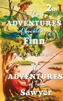 The Adventures Of Tom Sawyer & The Adventures Of Huckleberry Finn: Set Of 2 Books - Mark Twain - cover